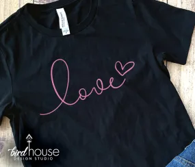 Love Script Shirt, Cute Valentines day tee