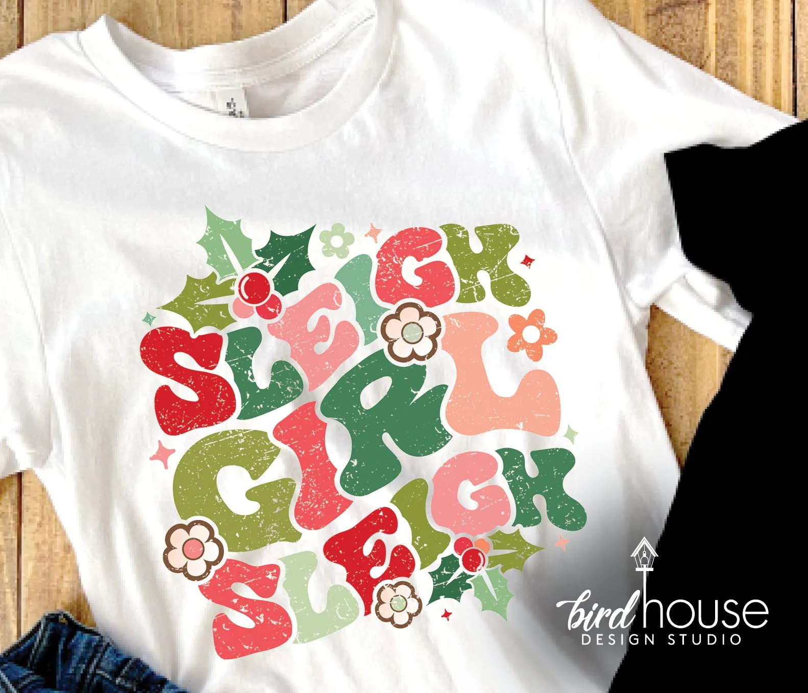 Sleigh girl Slay Shirt, Cute Christmas Graphic Tee